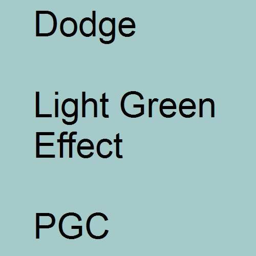 Dodge, Light Green Effect, PGC.